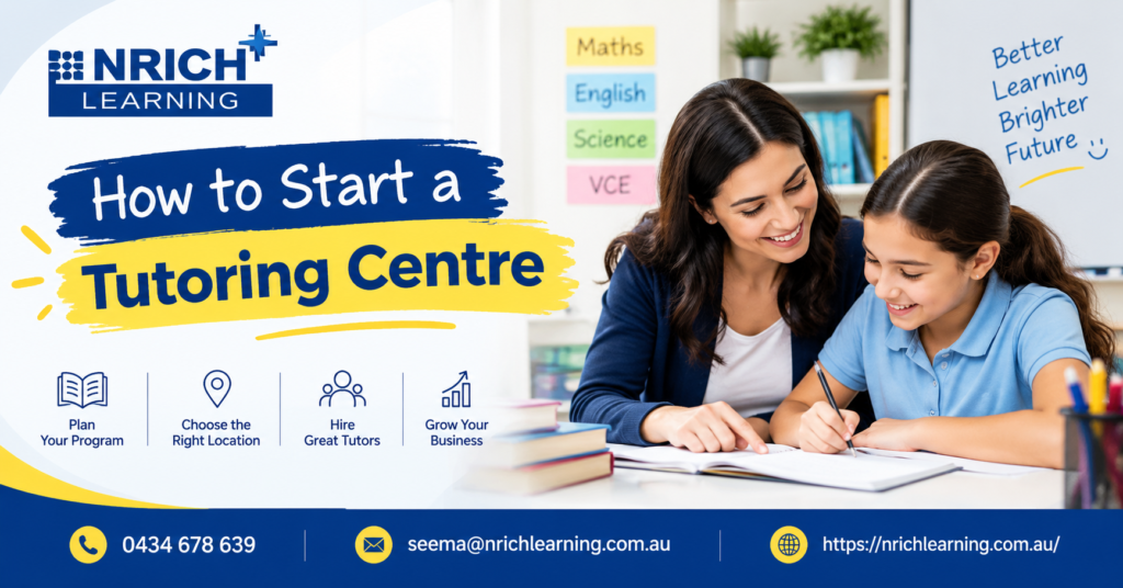 How to Start a Tutoring Centre: A Complete Guide for 2026